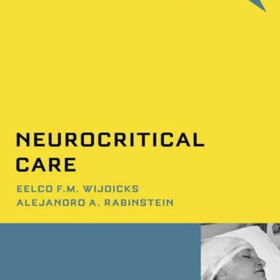 خرید و دانلود نسخه کامل کتاب Neurocritical Care