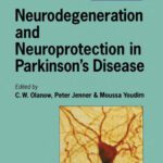 خرید و دانلود نسخه کامل کتاب Neurodegeneration and Neuroprotection in Parkinson’s Disease