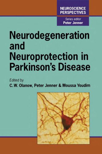 خرید و دانلود نسخه کامل کتاب Neurodegeneration and Neuroprotection in Parkinson’s Disease_68b9ea57bc857.jpeg خرید و دانلود نسخه کامل کتاب Neurodegeneration and Neuroprotection in Parkinson’s Disease