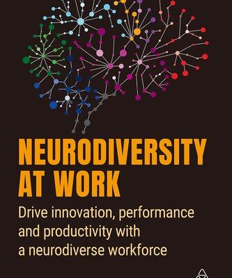 خرید و دانلود نسخه کامل کتاب Neurodiversity at Work: Drive Innovation, Performance and Productivity with a Neurodiverse Workforce
