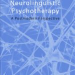خرید و دانلود نسخه کامل کتاب Neurolinguistic Psychotherapy (Advancing Theory in Therapy)