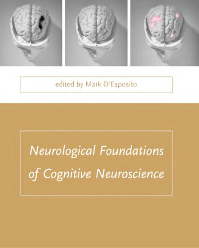 خرید و دانلود نسخه کامل کتاب Neurological Foundations of Cognitive Neuroscience_68bb2ce844104.jpeg خرید و دانلود نسخه کامل کتاب Neurological Foundations of Cognitive Neuroscience