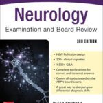 خرید و دانلود نسخه کامل کتاب Neurology Examination and Board Review, 3rd Edition