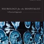 خرید و دانلود نسخه کامل کتاب Neurology for the Hospitalist: A Practical Approach