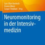 خرید و دانلود نسخه کامل کتاب Neuromonitoring in der Intensivmedizin