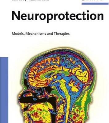 خرید و دانلود نسخه کامل کتاب Neuroprotection: Models, Mechanisms and Therapies