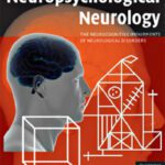 خرید و دانلود نسخه کامل کتاب Neuropsychological Neurology: The Neurocognitive Impairments of Neurological Disorders