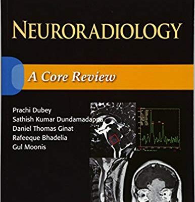 خرید و دانلود نسخه کامل کتاب Neuroradiology A Core Review