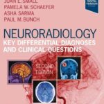 خرید و دانلود نسخه کامل کتاب Neuroradiology: Key Differential Diagnoses and Clinical Questions