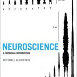 خرید و دانلود نسخه کامل کتاب Neuroscience: A Historical Introduction