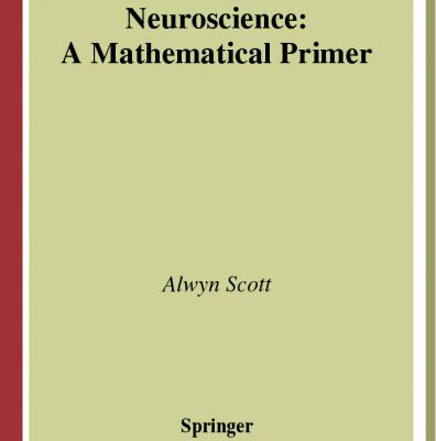 خرید و دانلود نسخه کامل کتاب Neuroscience. A mathematical primer 2002