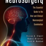 خرید و دانلود نسخه کامل کتاب Neurosurgery: The Essential Guide to the Oral and Clinical Neurosurgical Exam
