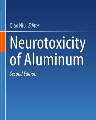 خرید و دانلود نسخه کامل کتاب Neurotoxicity of Aluminum