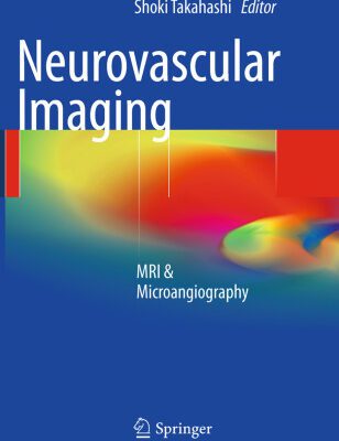 خرید و دانلود نسخه کامل کتاب Neurovascular Imaging: MRI & Microangiography