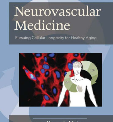 خرید و دانلود نسخه کامل کتاب Neurovascular Medicine Pursuing Cellular Longevity for Healthy Aging