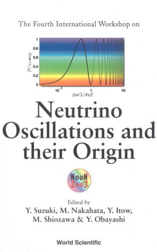 خرید و دانلود نسخه کامل کتاب Neutrino Oscillations and Their Origin_68be8a20ec43c.jpeg خرید و دانلود نسخه کامل کتاب Neutrino Oscillations and Their Origin