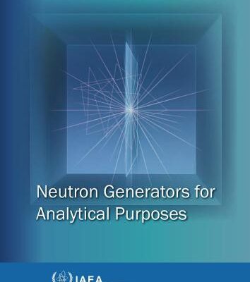 خرید و دانلود نسخه کامل کتاب Neutron Generators for Analytical Purposes