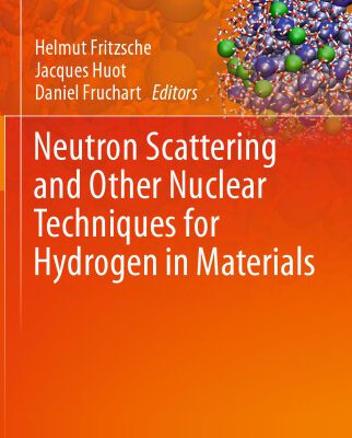 خرید و دانلود نسخه کامل کتاب Neutron Scattering and Other Nuclear Techniques for Hydrogen in Materials