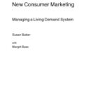 خرید و دانلود نسخه کامل کتاب New Consumer Marketing: Managing a Living Demand System
