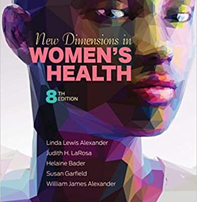 خرید و دانلود نسخه کامل کتاب New Dimensions in Women’s Health 8th Edition – + Pdf