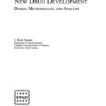 خرید و دانلود نسخه کامل کتاب New Drug Development: Design, Methodology, and Analysis