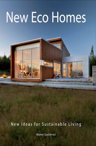 خرید و دانلود نسخه کامل کتاب New Eco Homes: New Ideas for Sustainable Living_68d310534ea2d.jpeg خرید و دانلود نسخه کامل کتاب New Eco Homes: New Ideas for Sustainable Living
