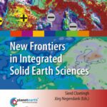 خرید و دانلود نسخه کامل کتاب New Frontiers in Integrated Solid Earth Sciences
