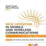 خرید و دانلود نسخه کامل کتاب New Horizons in Mobile and Wireless Communications: Networks, Services and Applications (Artech House Universal Personal Communications)