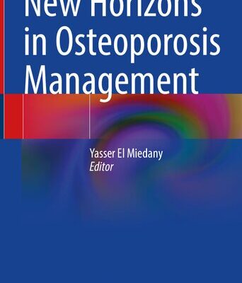 خرید و دانلود نسخه کامل کتاب New Horizons in Osteoporosis Management