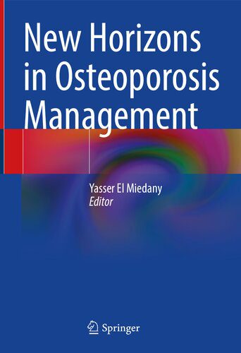 خرید و دانلود نسخه کامل کتاب New Horizons in Osteoporosis Management_68b860f6bc8a9.jpeg خرید و دانلود نسخه کامل کتاب New Horizons in Osteoporosis Management