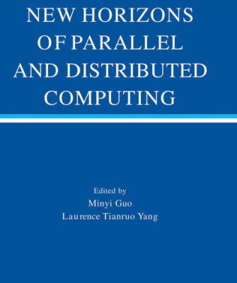 خرید و دانلود نسخه کامل کتاب New horizons of parallel and distributed computing