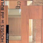 خرید و دانلود نسخه کامل کتاب New Houses in Old Buildings: Architectural Design
