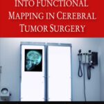 خرید و دانلود نسخه کامل کتاب New Insights into Functional Mapping in Cerebral Tumor Surgery