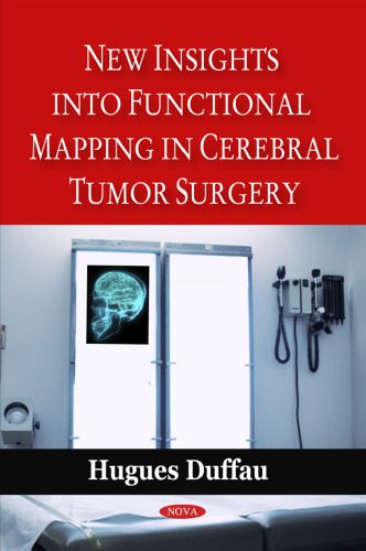 خرید و دانلود نسخه کامل کتاب New Insights into Functional Mapping in Cerebral Tumor Surgery_68bb40aaac0db.jpeg خرید و دانلود نسخه کامل کتاب New Insights into Functional Mapping in Cerebral Tumor Surgery