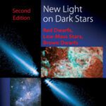 خرید و دانلود نسخه کامل کتاب New Light on Dark Stars: Red Dwarfs, Low-Mass Stars, Brown Stars