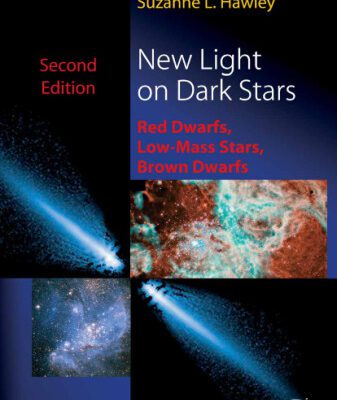 خرید و دانلود نسخه کامل کتاب New Light on Dark Stars: Red Dwarfs, Low-Mass Stars, Brown Stars