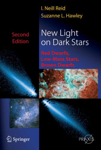 خرید و دانلود نسخه کامل کتاب New Light on Dark Stars: Red Dwarfs, Low-Mass Stars, Brown Stars_68bc76e71f787.jpeg خرید و دانلود نسخه کامل کتاب New Light on Dark Stars: Red Dwarfs, Low-Mass Stars, Brown Stars
