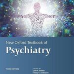 خرید و دانلود نسخه کامل کتاب New Oxford Textbook of Psychiatry (3rd Edition) – Pdf