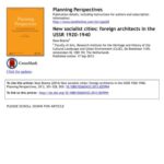 خرید و دانلود نسخه کامل کتاب New socialist cities: foreign architects in the USSR 1920-1940