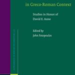 خرید و دانلود نسخه کامل کتاب New Testament and Early Christian Literature in Greco-Roman Context: Studies in Honor of David E. Aune (Supplements to Novum Testamentum, V. 122)