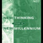 خرید و دانلود نسخه کامل کتاب New Thinking for a New Millenium (Futures and Education Series)