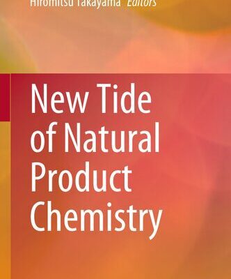 خرید و دانلود نسخه کامل کتاب New Tide of Natural Product Chemistry