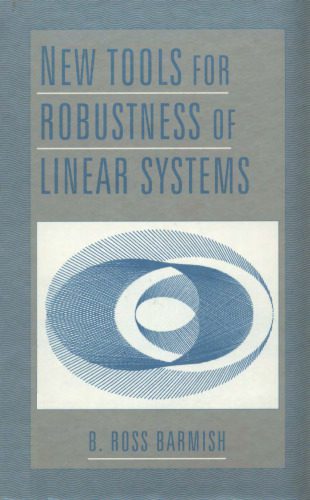 خرید و دانلود نسخه کامل کتاب New Tools for Robustness of Linear Systems_68b4c954a7b75.jpeg خرید و دانلود نسخه کامل کتاب New Tools for Robustness of Linear Systems
