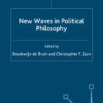 خرید و دانلود نسخه کامل کتاب New Waves In Political Philosophy (New Waves in Philosophy)