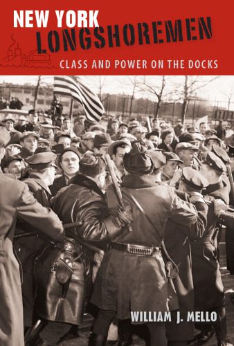 خرید و دانلود نسخه کامل کتاب New York Longshoremen: Class and Power on the Docks_68c4b129496ad.jpeg خرید و دانلود نسخه کامل کتاب New York Longshoremen: Class and Power on the Docks