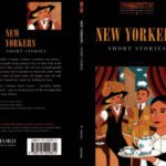 خرید و دانلود نسخه کامل کتاب New Yorkers – Short Stories (Oxford Bookworms Library 2)