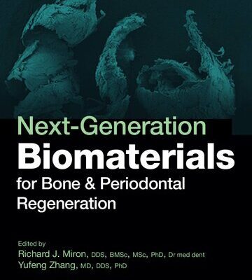 خرید و دانلود نسخه کامل کتاب Next-Generation Biomaterials for Bone & Periodontal Regeneration