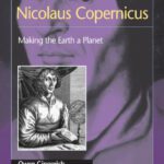 خرید و دانلود نسخه کامل کتاب Nicolaus Copernicus: Making the Earth a Planet