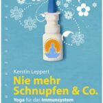 خرید و دانلود نسخه کامل کتاب Nie mehr Schnupfen & Co.: Yoga fur das Immunsystem