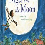 خرید و دانلود نسخه کامل کتاب Nigel and the Moon by Antwan Eady